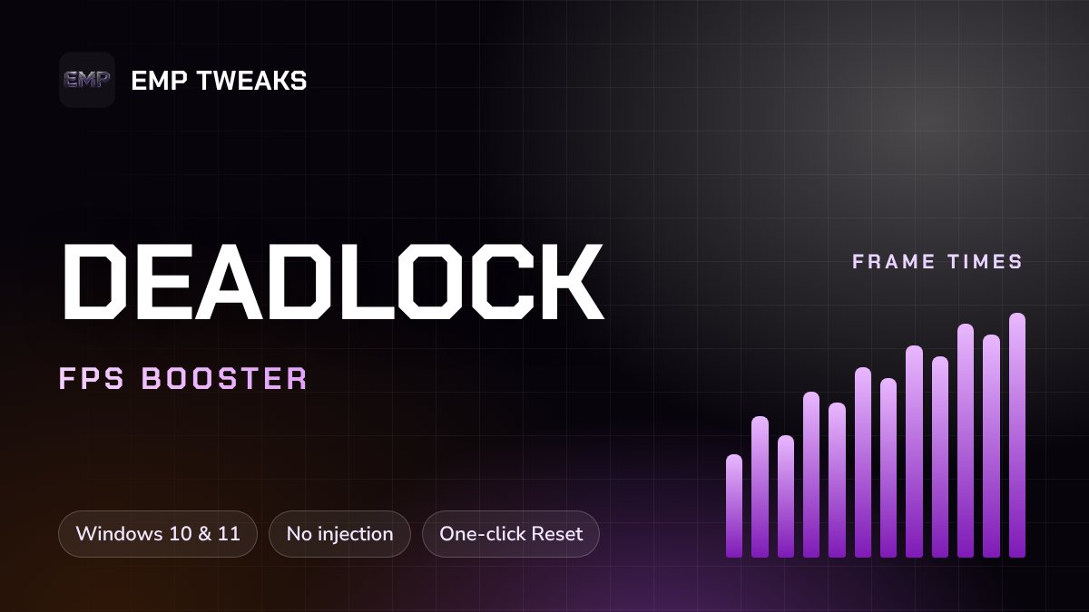 Deadlock optimizer & FPS booster for PC